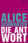 Buchcover: Die Antwort, Alice Schwarzer